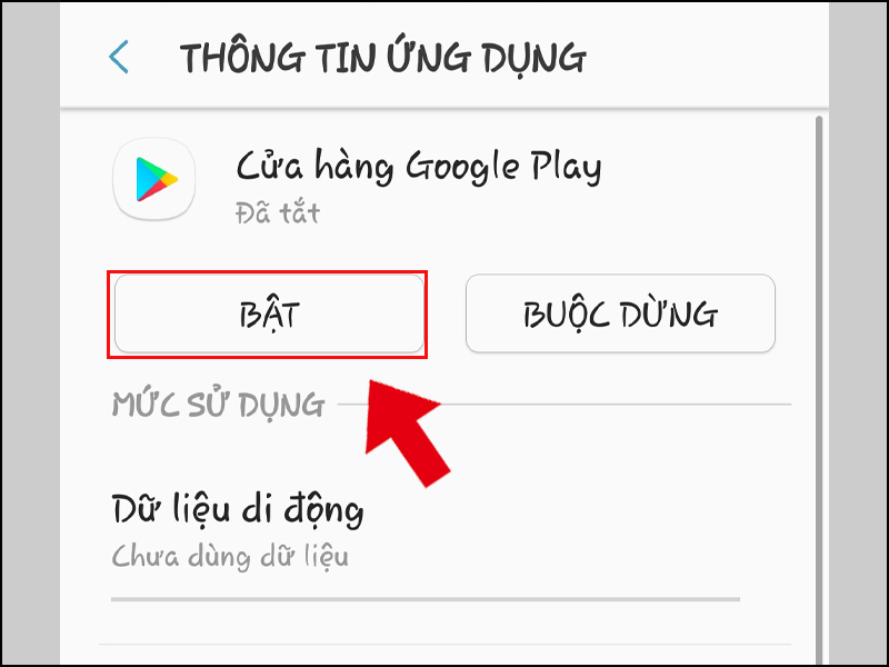 Nếu Google Play đang tắt th&igrave; nhấn BẬT